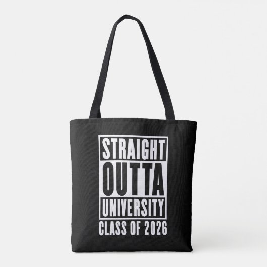 Straight Outta University Class of 2026 Tote Bag (Achterkant)