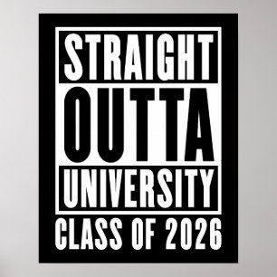 Straight Outta University Klasse van 2026 Poster