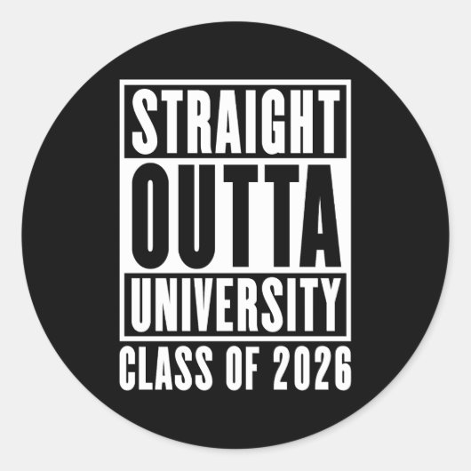 Straight Outta University Klasse van 2026 Ronde Sticker (Voorkant)
