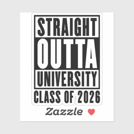 Straight Outta University Klasse van 2026 Sticker (Vel)