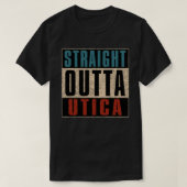 Straight Outta Utica New York T-shirt (Design voorkant)