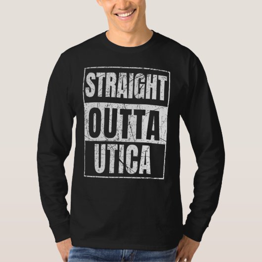 Straight Outta Utica New York T-shirt (Voorkant)