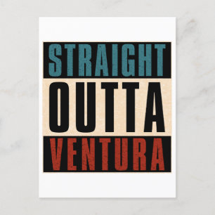 Straight Outta Ventura California CA Briefkaart