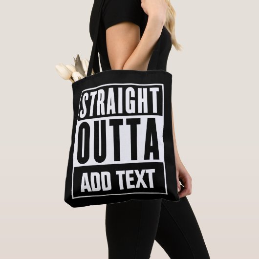 Straight Outta - Voeg hier uw eigen tekst toe Tote Bag (Dichtbij)
