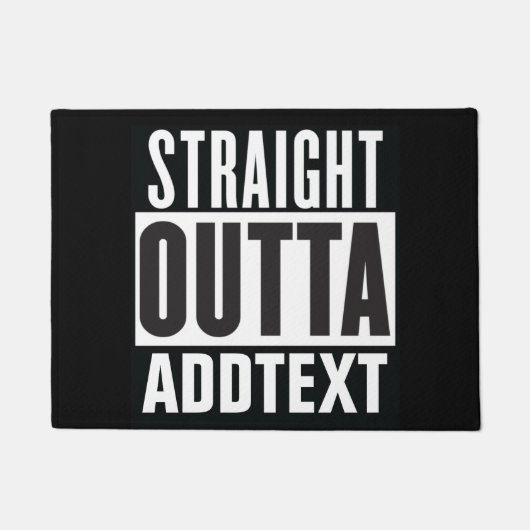 Straight Outta voegt jouw tekst toe Deurmat (Voorkant)