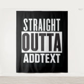 Straight Outta voegt jouw tekst toe Wandkleed (Voorkant)