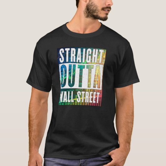 Straight Outta Wall Street Stock Market Trades Co T-shirt (Voorkant)