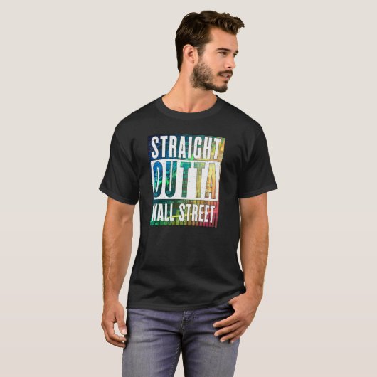 Straight Outta Wall Street Stock Market Trades Co T-shirt (Voorkant volledig)