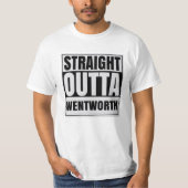 Straight Outta Wentworth T-shirt (Voorkant)
