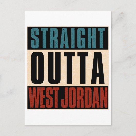 Straight Outta West Jordan Utah UT Briefkaart (Voorkant)