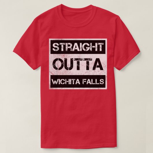 Straight Outta Wichita Herfsten Texas  Distres T-shirt (Design voorkant)