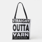 Straight Outta Yarn ・ Crafts / Jouw tekst Tote Bag (Achterkant)