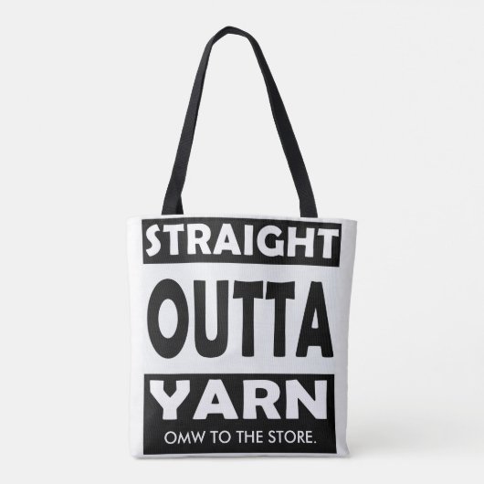 Straight Outta Yarn ・ Crafts / Jouw tekst Tote Bag (Achterkant)