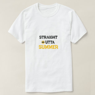 Straight Outta Zomer Grappig Terug naar School T-s T-shirt