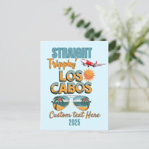 Straight Trippin' Los Cabos 2025 Leuke vakantie Briefkaart
