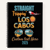 Straight Trippin' Los Cabos 2025 Leuke vakantie Notitieboek (Voorkant)