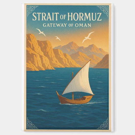 Strait of Hormuz – Gateway of Oman Magneet (Voorkant)