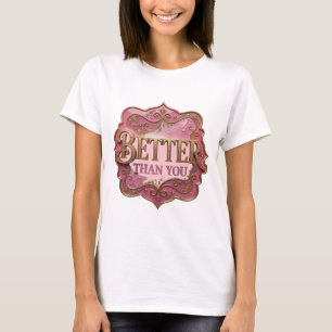 Strak goud BETTER DAN JIJ Modern ontwerp T-shirt