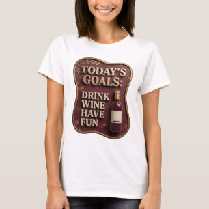 Strak goud DRINK WIJN VESELIG Artistiek motief T-shirt