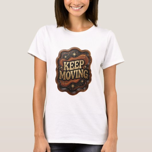 Strak goud KEEP MOVING Tekst ontwerp T-shirt (Voorkant)