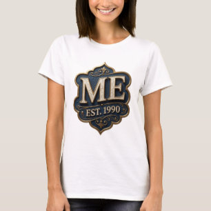 Strak goud ME EST 1990 Statement Design T-shirt