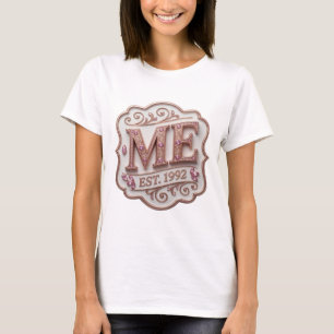 Strak goud ME EST 1992 Statement Design T-shirt