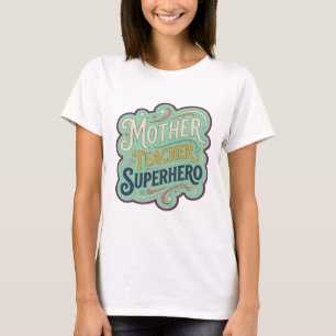 Strak oranje MOTHER TEACHER SUPERHERO tekst ontwer T-shirt