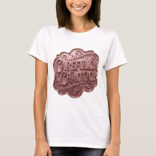 Strak Roze VOORZICHTIG CHAOTISCHE Citerende T-shir T-shirt