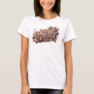 Strakke Rode TEO PRETTY Citaat T-shirt
