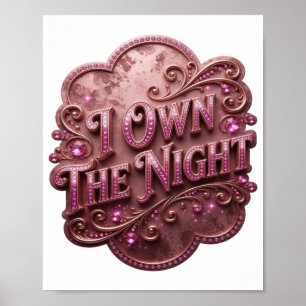 Strakke Roze I BEZIT DE NACHT Slogan T-shirt Poster