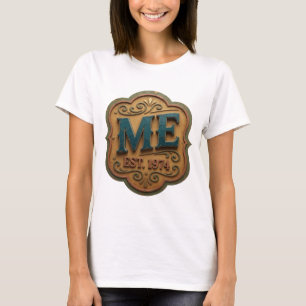 Strakke Teal ME EST 1974 Design T-shirt