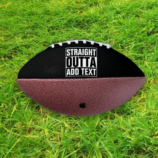 STRAKTE OUTTA - voeg hier jouw tekst/creëer eigen  American Football