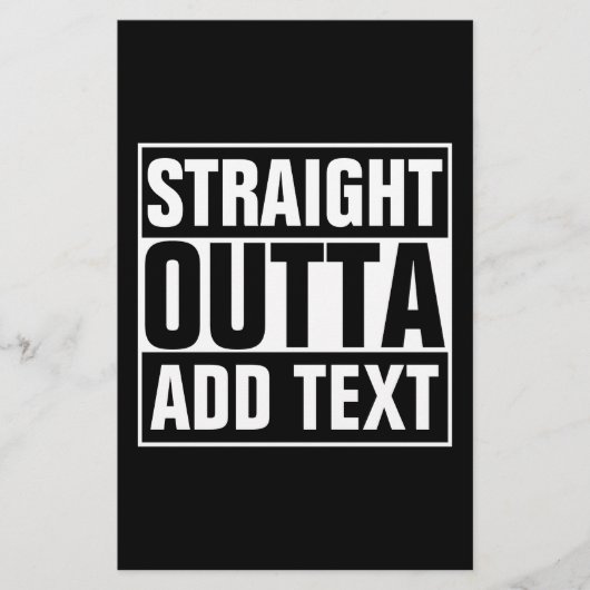 STRAKTE OUTTA - voeg hier jouw tekst/creëer eigen Briefpapier (Voorkant)