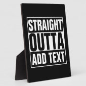 STRAKTE OUTTA - voeg hier jouw tekst/creëer eigen  Fotoplaat (Zijkant)