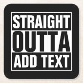 STRAKTE OUTTA - voeg hier jouw tekst/creëer eigen  Kartonnen Onderzetters (Voorkant)