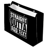 STRAKTE OUTTA - voeg hier jouw tekst/creëer eigen Large Cadeautasje (Voorkant Gekanteld)