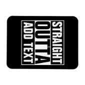 STRAKTE OUTTA - voeg hier jouw tekst/creëer eigen  Magneet (Horizontaal)