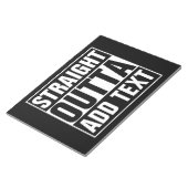 STRAKTE OUTTA - voeg hier jouw tekst/creëer eigen  Notitieblok (Schuin)