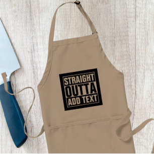 STRAKTE OUTTA - voeg hier jouw tekst/creëer eigen  Standaard Schort