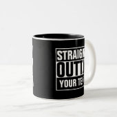 STRAKTE OUTTA - voeg hier jouw tekst/creëer eigen  Tweekleurige Koffiemok (Voorkant rechts)
