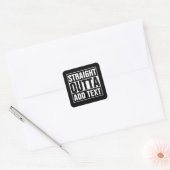STRAKTE OUTTA - voeg hier jouw tekst/creëer eigen Vierkante Sticker (Envelop)