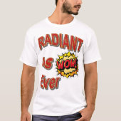 Stralend als altijd T-shirt (Voorkant)