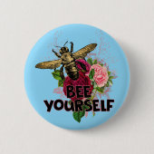 Stralend Roos & de Zachte bij, Bee Yourself Postca Ronde Button 5,7 Cm (Voorkant)