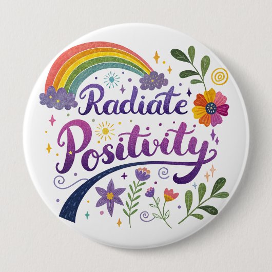 "Stralende Positiviteit" Knop Ronde Button 4,0 Cm (Voorkant)