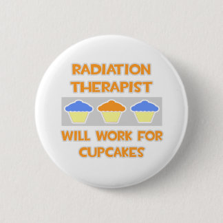 Stralingstherapie ... Werkt voor cupcakes Ronde Button 5,7 Cm