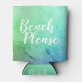 Strand alsjeblieft Blauwgroen Aqua Ombre Blikjeskoeler (Voorkant)