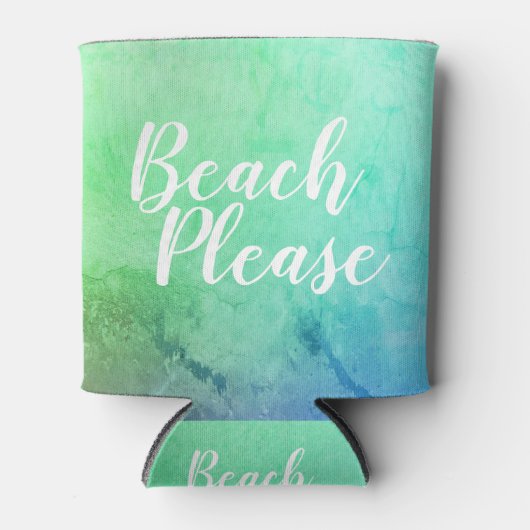 Strand alsjeblieft Blauwgroen Aqua Ombre Blikjeskoeler (Voorkant)