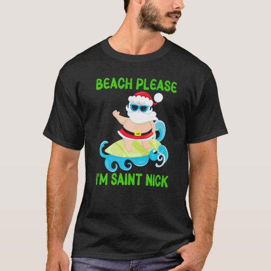 Strand alsjeblieft Ik ben Saint Nick Santa Surfing T-shirt (Voorkant)