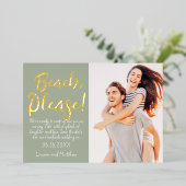 Strand, Alsjeblieft! Modern Eenvoudig Grappig Bewa Folie Uitnodiging (Staand Voorkant)