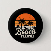 Strand Alsjeblieft Ronde Button 5,7 Cm (Voorkant)
